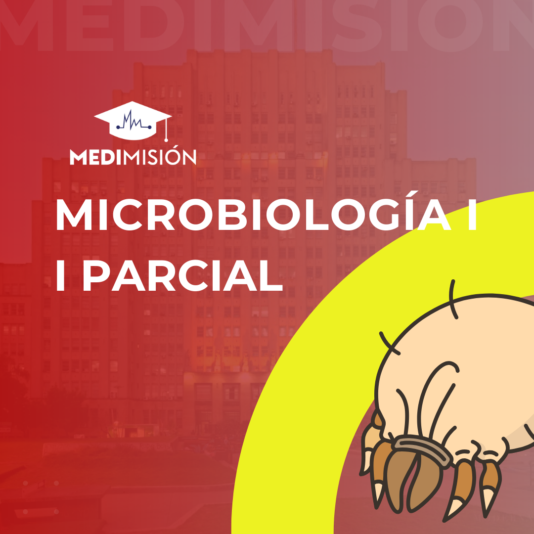 MICROBIOLOGÍA I - I PARCIAL - II CUATRIMESTRE 2024